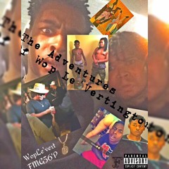 The Adventures Of Wop Le'Vertington (intro)