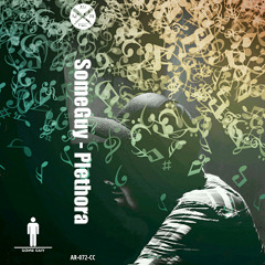 SomeGuy - Plethora - A2 - Fake Chain