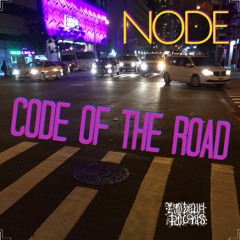 CODE OF THE ROAD (VIDEO IN BIO)
