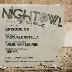 Night Owl Radio 059 ft. Armin van Buuren and KSHMR
