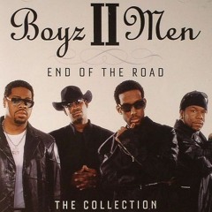 End Of The Road (Boyz II Men Cover)