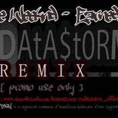 The Weeknd - Earned It (DataStorm Trap Rendition)