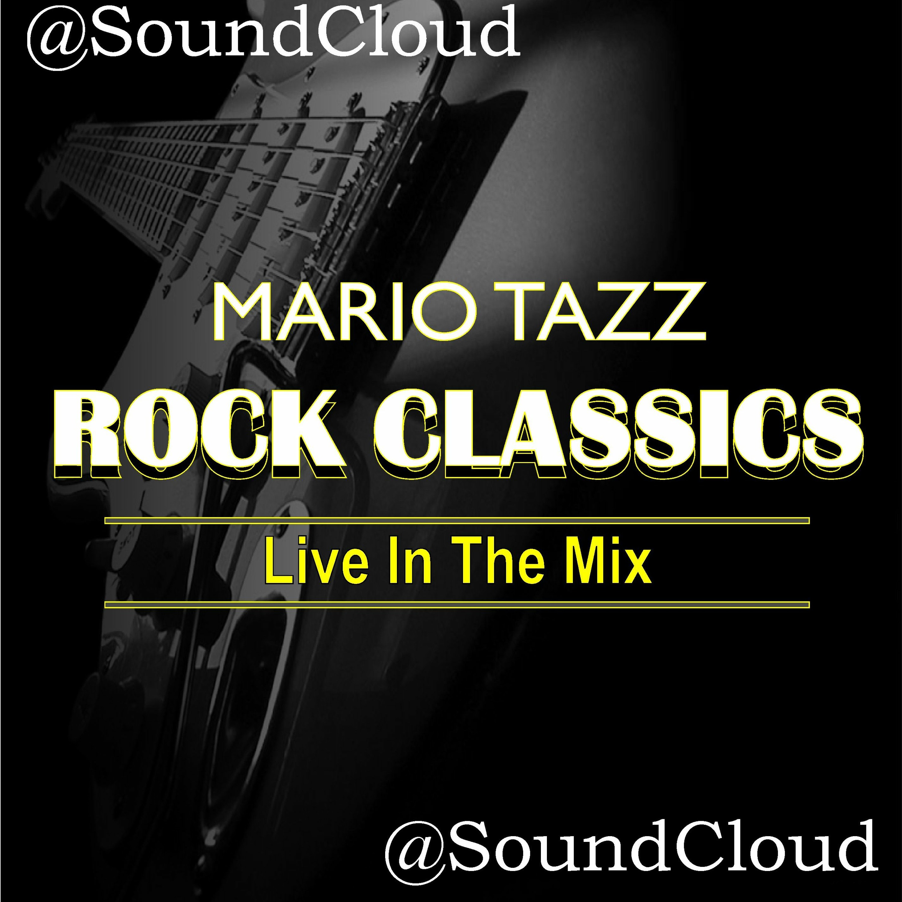 ROCK - 70's  6 HIT MIX MARIO TAZZ (Takin care of business, old time rockin roll, and more) episode artwork