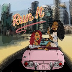 RUN IT (Prod. by YL Tha Kid)