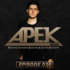 APEK RADIO: EPISODE 036