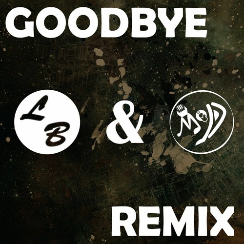 Stream FederGoodBye M,D & LB Remix by M.D Listen online for free on