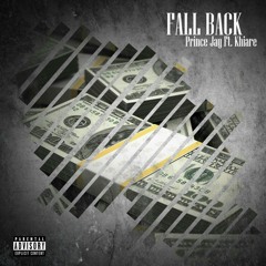 Fall Back Ft. Khaire