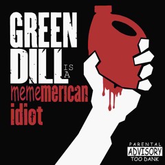 mememerican idiot (2016)