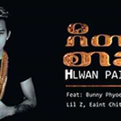 Hlwan Paing -  Yote Soe