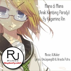 Kagamine Rin - Mana Dimana