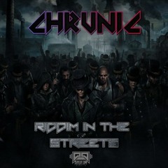 Riddim In The Streets [Now out on Asylum Audio]