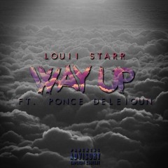 Way Up ft Ponce De leioun