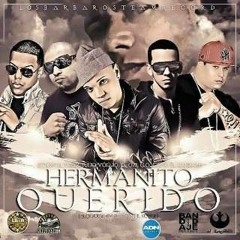 Hermanito Querido [ft D.Ozi, Voltio, CO y Cano]