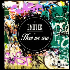 EmoTek - Here We Are (Original Mix)(SC Preview)
