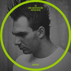 CK - EDM Underground #010
