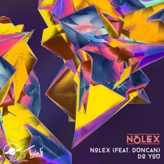 Nolex - Do You (feat. Duncan)