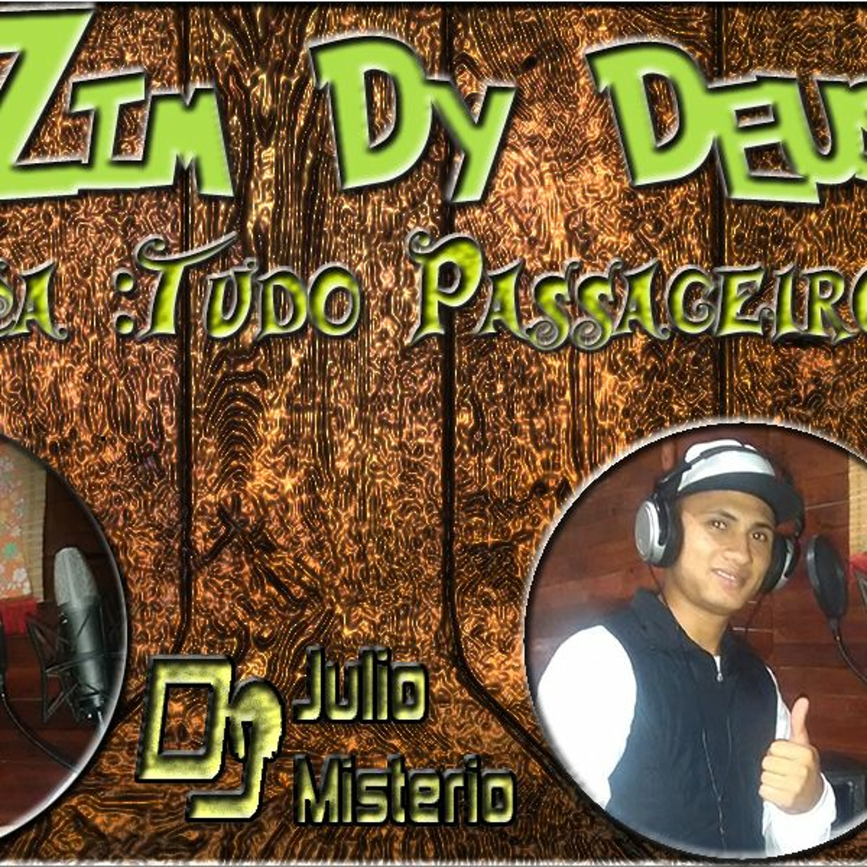 DJ JULIO Ó OH MISTÉRIO