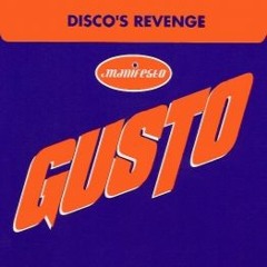 Gusto - Disco's Revenge (Jil Boy '20 Years Later' Remix)