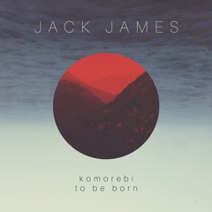 To Be Born