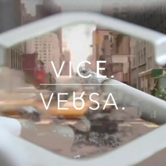 Vice Versa - Harlem Vigil