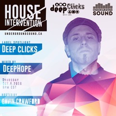 House Intervention Vol. 26 ~ Label Spotlight with Deep Clicks/Mixed by Deephope
