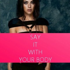 Say It With Your Body - INNA ( Joni Moreno & Judy SR Edit )