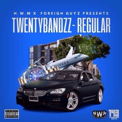 TWENTY BANDZZ - REGULAR