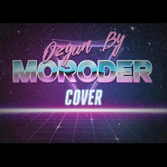 Ozgun By Moroder (COVER)