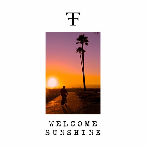 Fredji - Welcome Sunshine