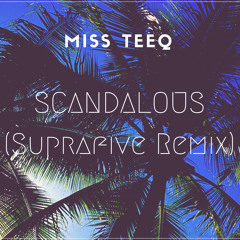 Mis-Teeq - Scandalous (Suprafive Remix)