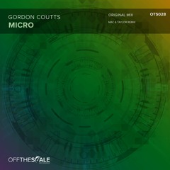 OTS028 - Gordon Coutts - Micro (Original Mix)[Preview]