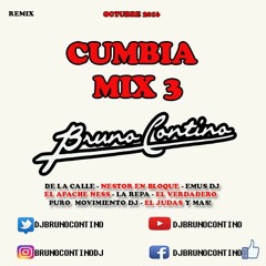 Cumbia Mix 3 - DJ Bruno Contino (Octubre 2016)