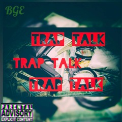 "Trap Talk" ft  Keys x Frank G x BG Peets ( prod. by Ditty beatz/FLYBOIBEATS)
