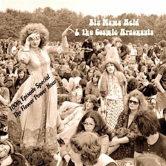 The Flower Power Hour Ep100 - 100th EPISODE SPECIAL!