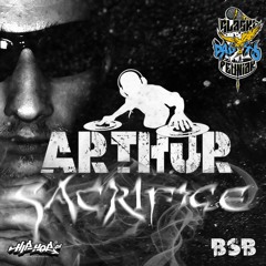 Arthur BSB - Sacrifice