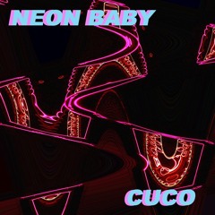 Neon Baby