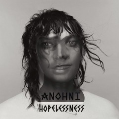Hopelessness (ANOHNI cover)