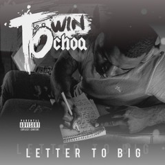LETTER TO BIG