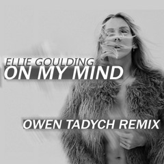 Ellie Goulding - On My Mind (HOWSOON Remix)