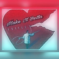 Make It Betta