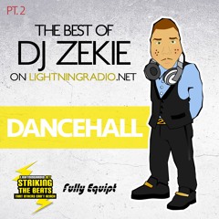 The Best Of Dj Zekie on Lightning Radio.net pt2