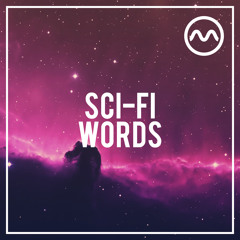 Sci-Fi Words (Free Vocal Sample Pack)