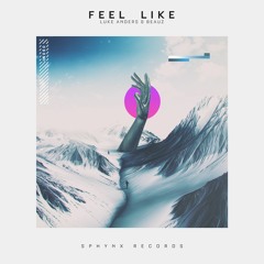 Luke Anders & BEAUZ - Feel Like