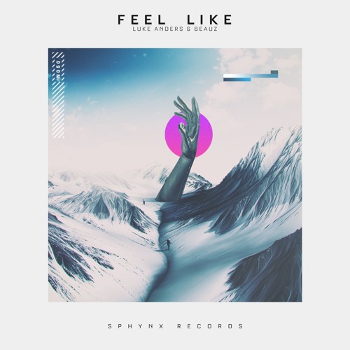 Luke Anders & BEAUZ - Feel Like