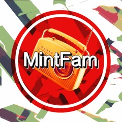 [MintRadio] The Ever Changing Best of MintFam Playlist