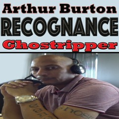 Recognance by Arthur Burton & Ghostripper