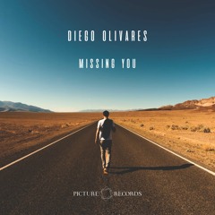 Diego Olivares - Missing You