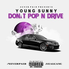 Young Sunny- Goof Ass Feat. Munchie (Prod. By Cicero On Da Beat)