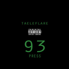 TAELEFLARE - 93 ( Video In Description)