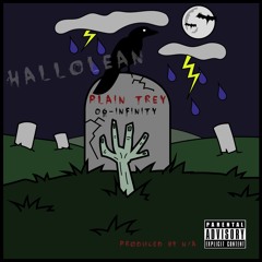 PLAIN TREY X BASH- Back From The Dead (Hallolean)[prod. C Money & DJ N/A]